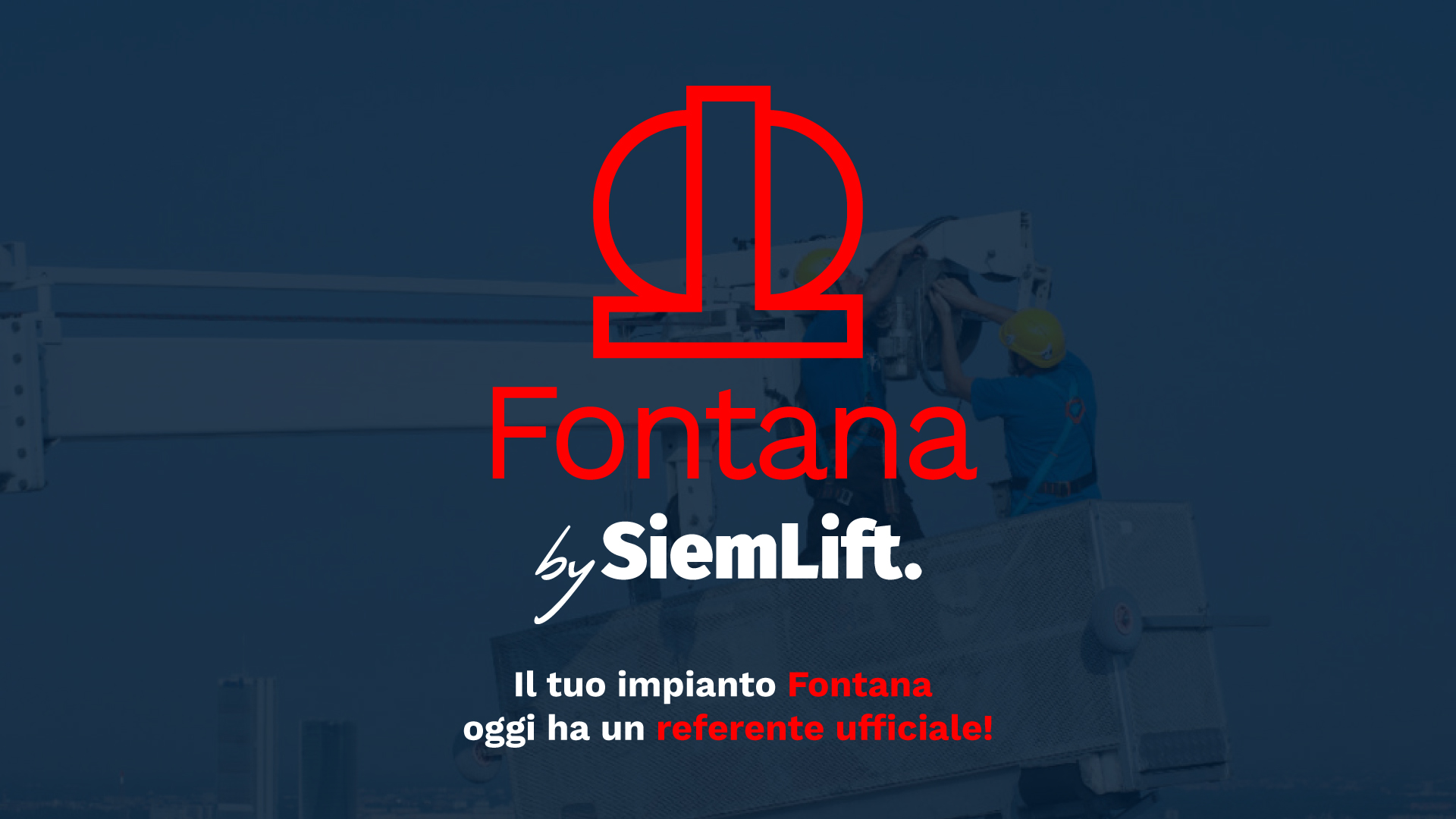 Il tuo impianto fontana oggi ha un referente ufficiale! SiemLift